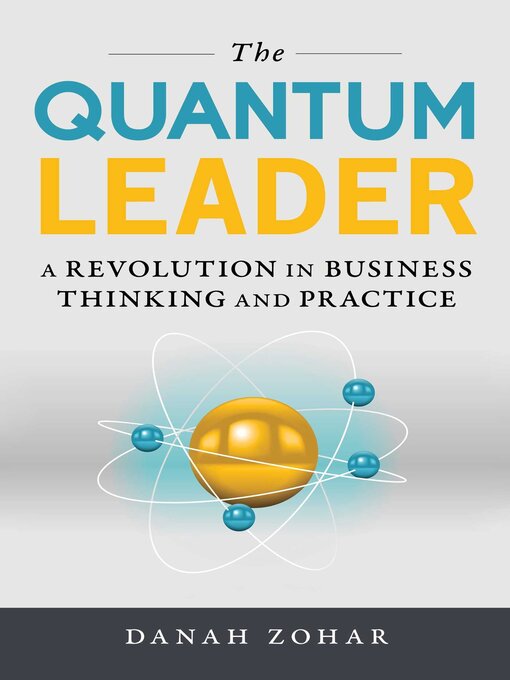 Title details for Quantum Leader by Danah Zohar - Available
